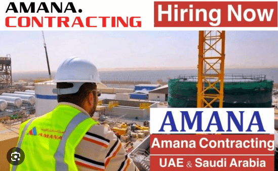 Amana Contracting Jobs & Careers UAE-Qatar-Saudi Arabia 2024