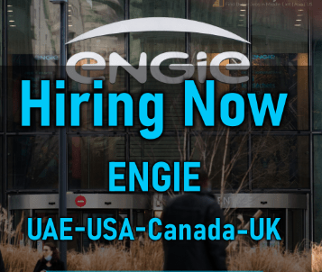 ENGIE Job Vacancies UAE-USA-UK-Canada 2024