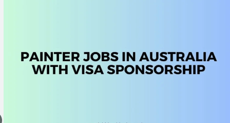 Painter Jobs in Australia 2024 with Visa Sponsorship (Apply Online)