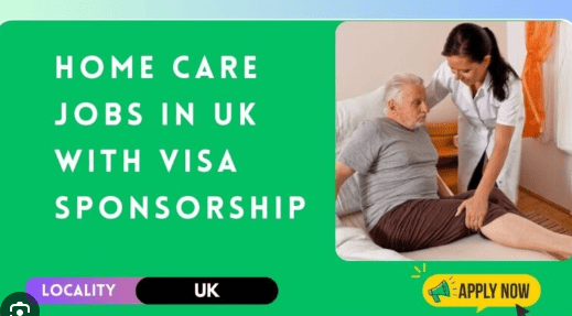 HomeCare Support Worker Jobs in UK with Tier 2 Visa Sponsorship – Apply Now