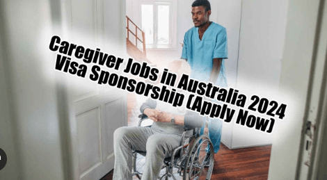 Caregiver Jobs in Australia With Visa Sponsorship