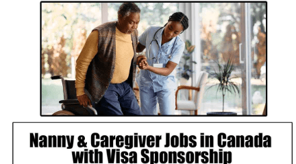 Nanny & Caregiver Jobs in Canada with Visa Sponsorship (Apply Online)